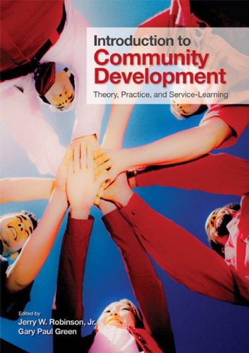 Introduction to Community Development - Theory, Practice, and Service-Learning