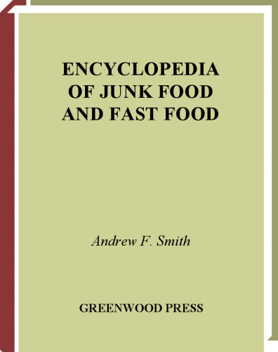 Encyclopedia Of Junk Food And Fast Food