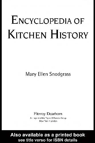 Encyclopedia of Kitchen History