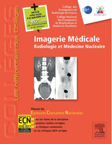 Imagerie Medicale: Radiologie Et Medecine Nucleaire.