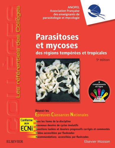 Parasitoses et mycoses des régions tempérées et tropicales