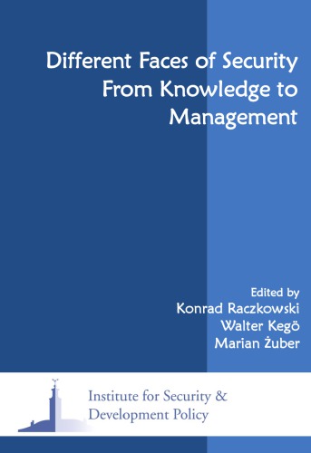 Different Faces of Security From Knowledge to Management