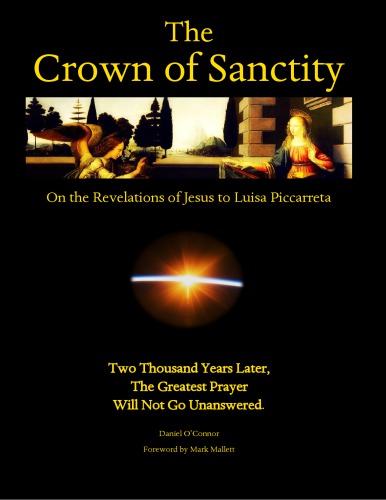 The Crown of Sanctity On the Revelations of Jesus to Luisa Piccarreta