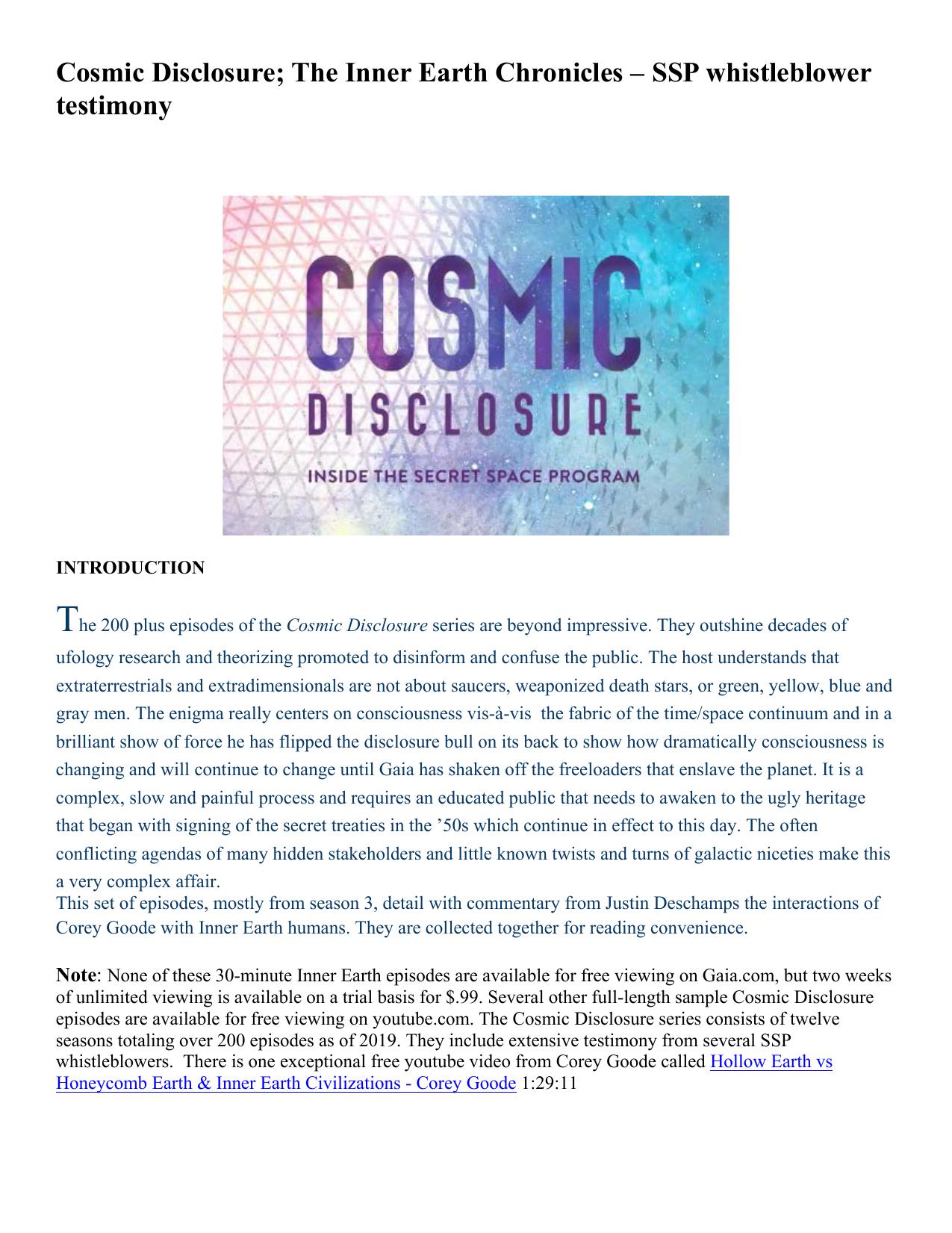 Cosmic Disclosure; Inner Earth Chronicles