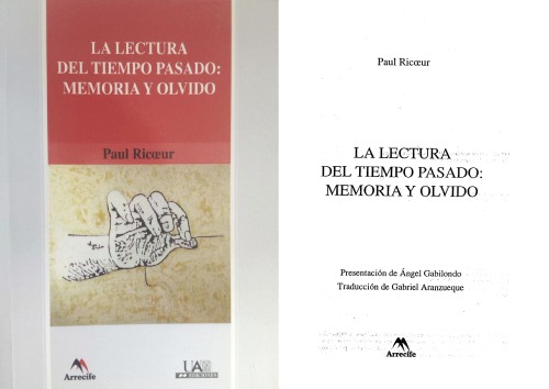 La lectura del tiempo pasado: memoria y olvido