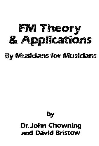 Fm Theory and Applications By Musicians for Musicians