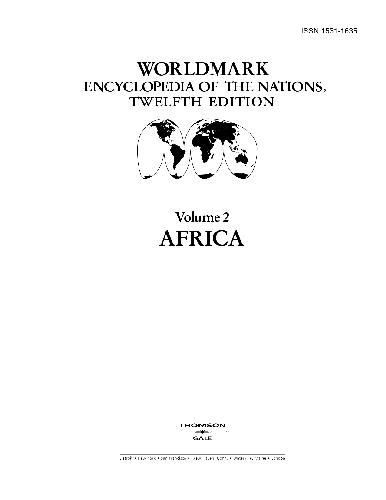 Gale Group WorldMark Encyclopedia of the Nations  Africa