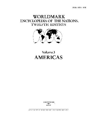 Gale Group WorldMark Encyclopedia of the Nations Americas