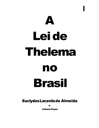 A lei de Thelema no Brasil