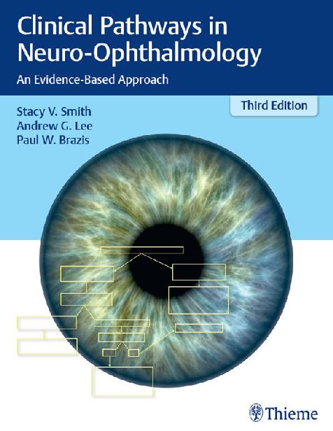 Clinical Pathways in Neuro-Ophthalmology: An Evidence-Based Approach