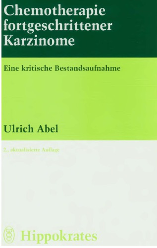 Chemotherapie fortgeschrittener Karzinome. Eine kritische Bestandsaufnahme