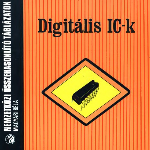 Digitális IC-k (74-es sorozat)