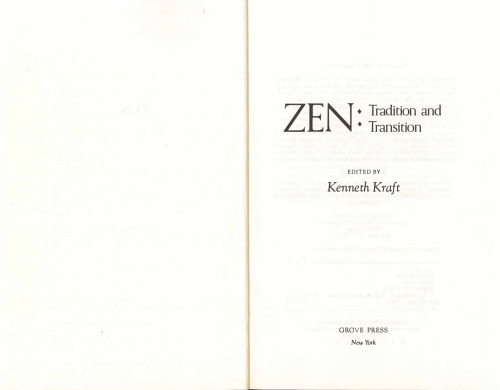 Zen: Tradition and Transition: A Sourcebook by Contemporary Zen Masters and Scholars