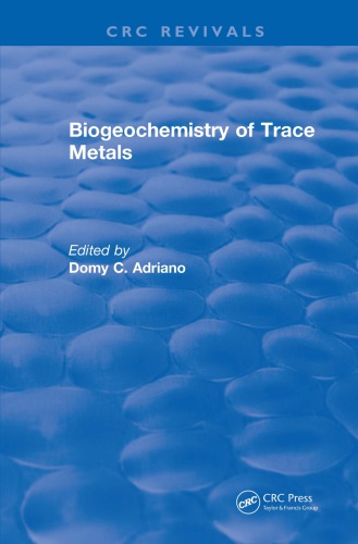 Biogeochemistry of trace metals