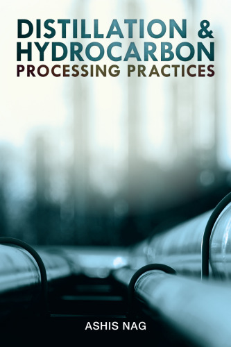 Distillation & hydrocarbon processing practices