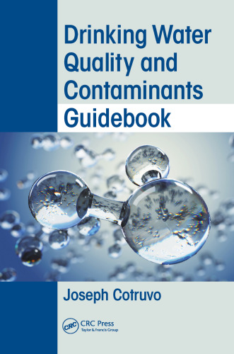 Drinking water quality and contaminants guidebook