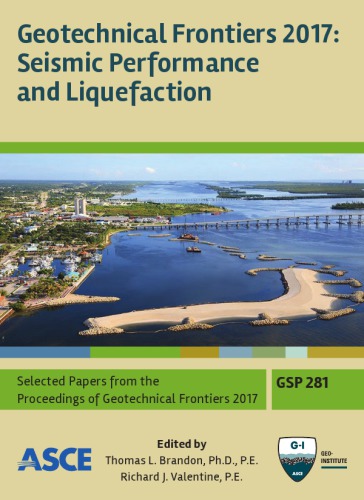 Geotechnical Frontiers 2017: Seismic Performance and Liquefaction