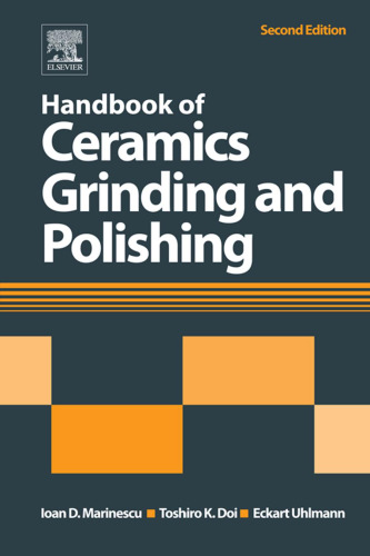 Handbook of ceramics grinding and polishing