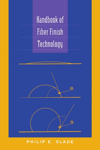 Handbook of Fiber Finish Technology