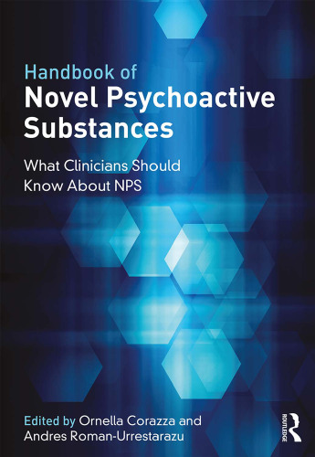 Handbook of novel psychoactive substances: what clinicians should know about NPS