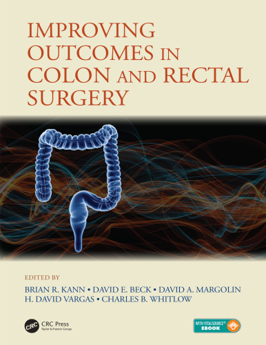 Improving outcomes in colon and rectal surgery