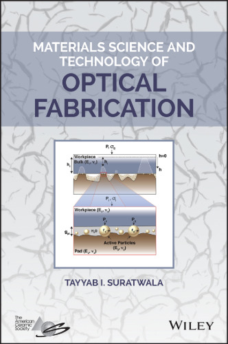 Materials science and technology of optical fabrication