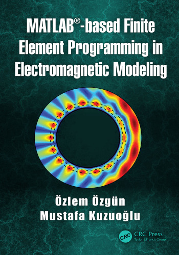 MATLAB-based finite element programming in electromagnetic modeling