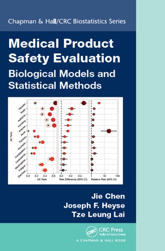 Medical Product Safety Evaluation: Biological Models and Statistical Methods