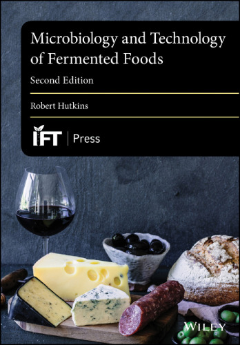 Microbiology and technology of fermented foods