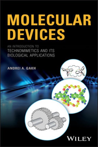 Molecular Devices: an Introduction to Technomimetics