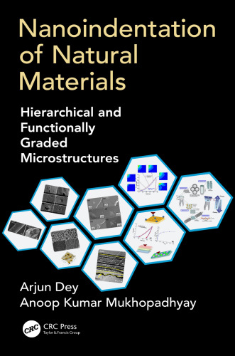 Nanoindentation of natural materials: hierarchical and functionally graded microstructures