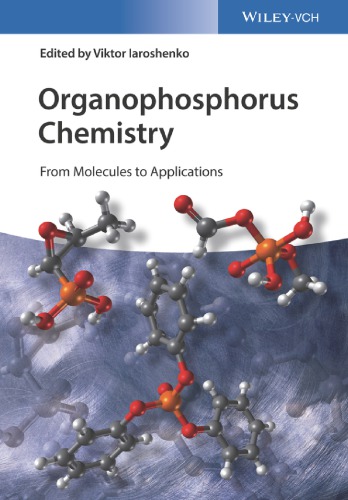 Organophosphorus chemistry: from molecules to applications