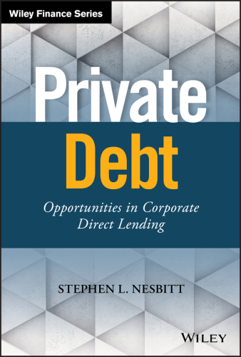 Private debt: opportunities in corporate direct lending