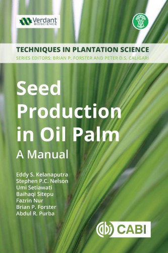 Seed production in oil palm: a manual