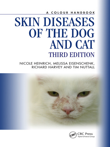 Skin diseases of the dog and cat