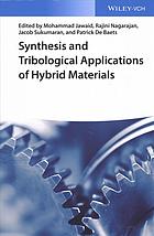 Synthesis and Tribological Applications of Hybrid Materials