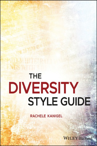 The Diversity Style Guide: A Journalist’s Handbook