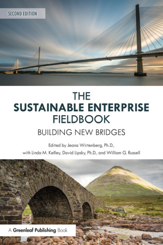 The sustainable enterprise fieldbook: building new bridges