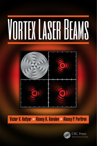 Vortex laser beams