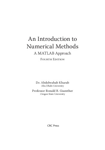 An Introduction to Numerical Methods. A MatLab Approach [4th ed.]