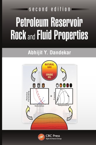 Petroleum reservoir rock and fluid properties