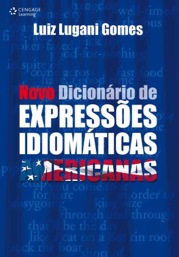 Novo Dicionário de Expressões Idiomáticas Americanas