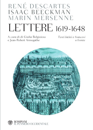 Lettere (1619-1648). Testo francese e latino a fronte