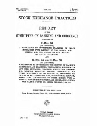 The Pecora Report: The 1934 Report on the Practices of Stock Exchanges from the 