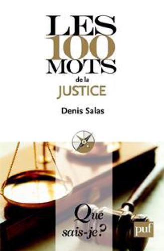 Les 100 mots de la justice