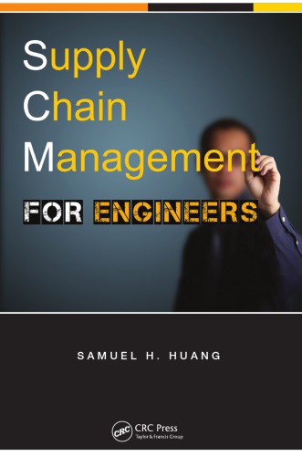 Supply Chain Management for Engineers