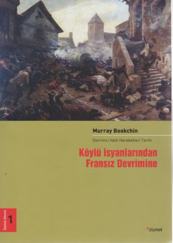 Köylü İsyanlarından Fransız Devrimine