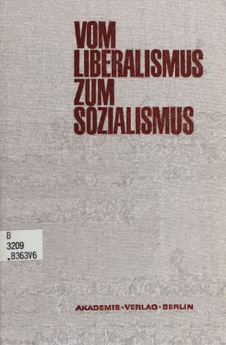 Vom Liberalismus zum Sozialismus