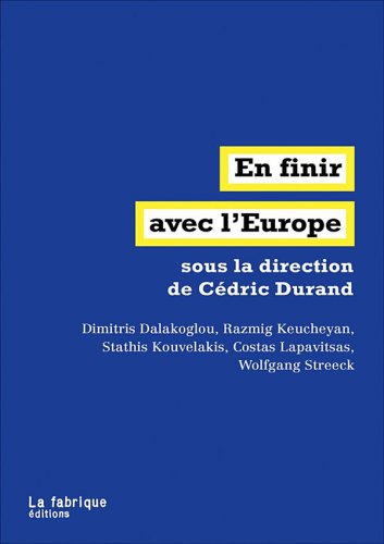 En finir avec l’Europe