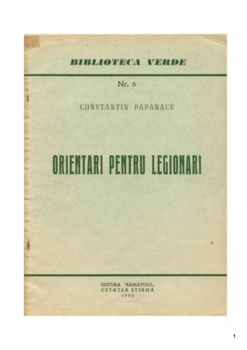 Orientari pentru legionari